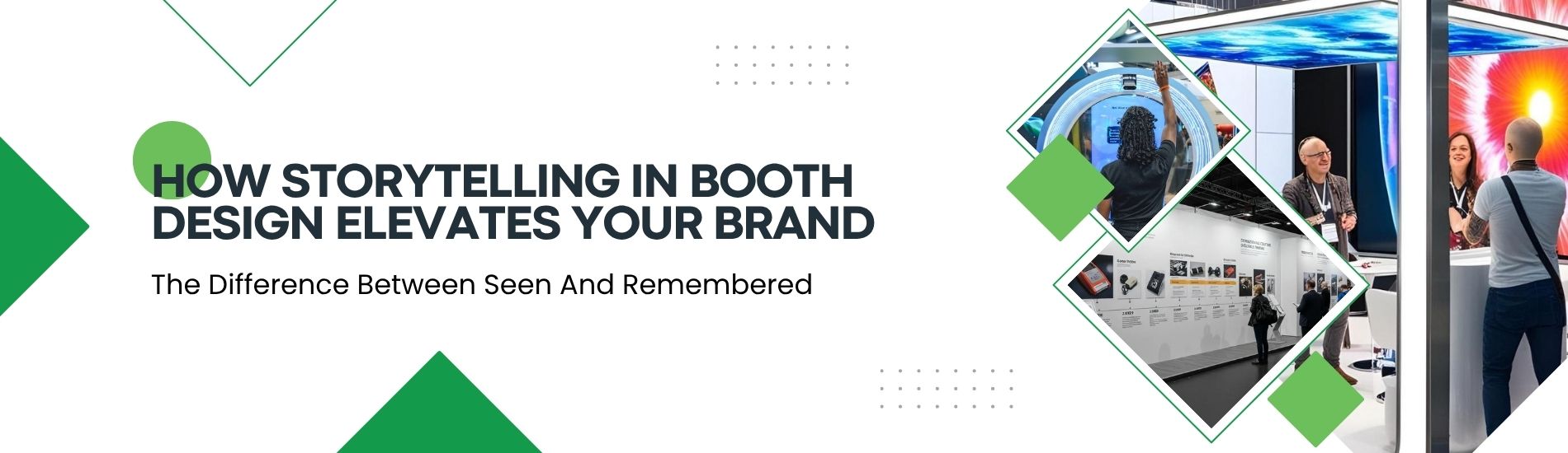 How Storytelling in Booth Design Elevates Your Brand